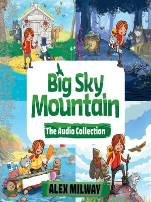 cover image of The Big Sky Mountain Audio Collection
